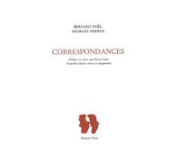 Correspondances - Bernard Noël - Unes Eds - Livre