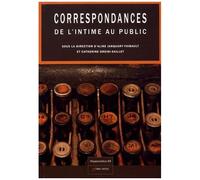 Correspondances - De L'intime Au Public