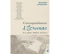Correspondances d'Écrivains: Les plus belles lettres