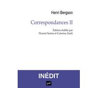 Correspondances II - Henri Bergson - Puf - broché - Essai