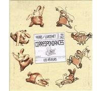 Correspondances (NED 2017-HC) Manu Larcenet (Auteur), Manu Larcenet (Illustration), Jean-Yves Ferri (Auteur), Jean-Yves Ferri (Illustration)