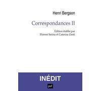 Correspondances II Henri Bergson (Auteur)