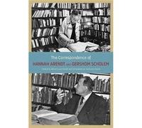 Correspondence Of Hannah Arendt/Gershon Hannah Arendt, (Auteur)