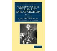 Correspondence Of William Pitt, Earl Of Chatham