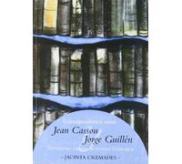 Correspondencia entre Jean Cassou y Jorge Guillén