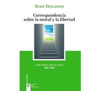 Correspondencia sobre la moral y la libertad