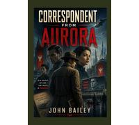 Correspondent from Aurora