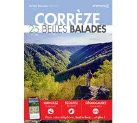 CORRÈZE : 25 BELLES BALADES