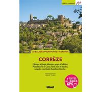 Hervé Thro – Guide de balades : Corrèze – 28 balades pour petits et grands – Broché