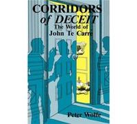 Corridors of Deceit the World of Jo by Wolfe Peter Wolfe (Auteur)