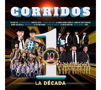 Corridos #1's La Decada (Various Artists)