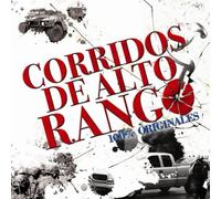 Corridos De Alto Rango