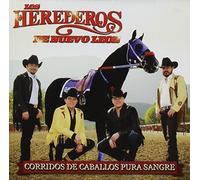 Corridos De Caballos Pura Sangre by Los Herederos De Nuevo Leon