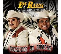 Corridos De Compas by Los Razos De Sacramento Y Reynaldo (2009-10-20)