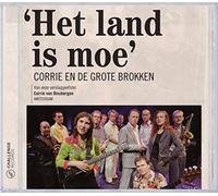 Corrie En De Grote Brokken - Het Land Is Moe