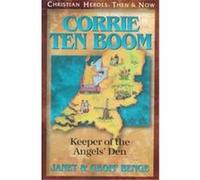 Corrie Ten Boom, Christian Heroes, Then & Now Geoff Benge, Janet Benge (Auteur)