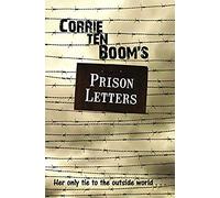 Corrie Ten Boom's Prison Letters