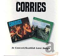 Corries - in Concert/Scottish Love [Import]