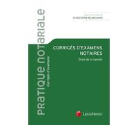 Corrigés D'examens Notaires - Droit De La Famille