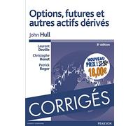 CORRIGES OPTIONS FUTURES ET AUTRES ACTIFS DERIVES 8E NOUVEAU PRIX