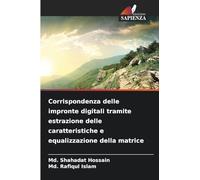 Corrispondenza delle impronte digitali tramite estrazione delle caratteristiche e equalizzazione della matrice