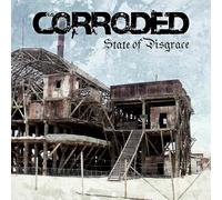 CORRODED - STATE OF DISGRACE VINYL LP NEUF