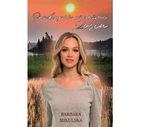 Corrompre la sorcière. Zosia - Barbara Mikulska (Buch auf Polnisch)