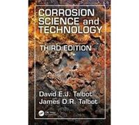 Corrosion Science & Technology Third Edi David E J Talbot, James D R Cranfield University Talbot, Uk Bedfordshire (Auteur)