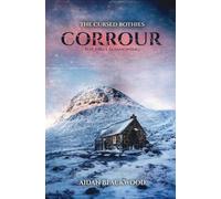 Corrour: The First Summoning
