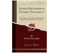Corrozet, G: Icones Historiarum Veteris Testamenti