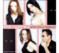 Corrs (the) - Give Me The Reason