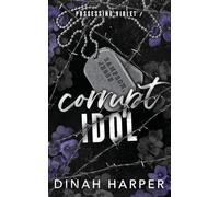 Corrupt Idol
