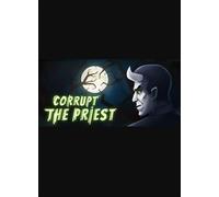 Corrupt The Priest (PC) Steam Key GLOBAL