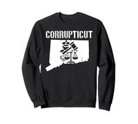 Corrupticut Connecticut Cop New Haven Pizza Anti-Corruption Sweatshirt