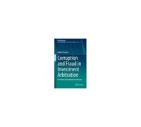 Corruption And Fraud In Investment Arbitration