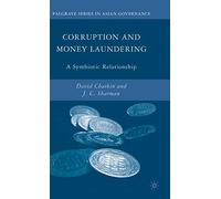 Corruption and Money Laundering: A Symbiotic Relationship