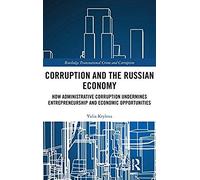 Corruption And The Russian Economy