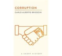 Corruption by Carlo Alberto Brioschi Carlo Alberto Brioschi (Auteur)
