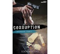 Corruption: Diversion, T3