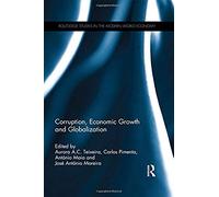 Corruption, Economic Growth And Globalization