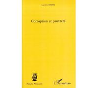 Corruption et pauvreté - Lucien Ayissi - L'harmattan - broché - Etude