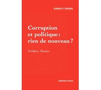 Corruption et politique : rien de nouveau ?