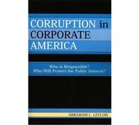 Corruption in Corporate America Abraham L. Gitlow (Auteur)