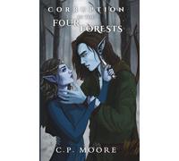 Corruption In The Four Forests