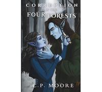 Corruption In The Four Forests