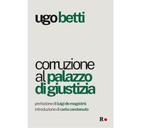 Corruzione al Palazzo di giustizia