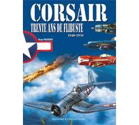 Corsair, 30 ans de flibuste - Bruno Pautigny - Histoire Et Collections - relié - Beau livre