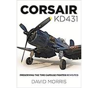 Corsair Kd431 : la préservation du chasseur à capsule temporelle revisitée
