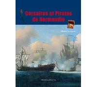 Corsaires et Pirates de Normandie