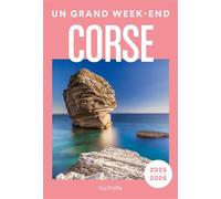 Corse 2025-2026 Un Grand W nd - Pierre Pinelli - Hachette Tourisme Guides - broché - Guide